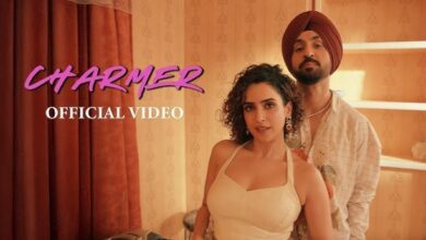 दिलजीत- सान्या का नया गाना ‘चार्मर’ रिलीज, एक्ट्रेस के ग्लैम लुक और डांस ने लूटा फैंस का दिल